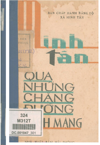 MINH TÂN QUA NHỮNG CHẶNG ĐƯỜNG CÁCH MẠNG (BẢN GỐC)
